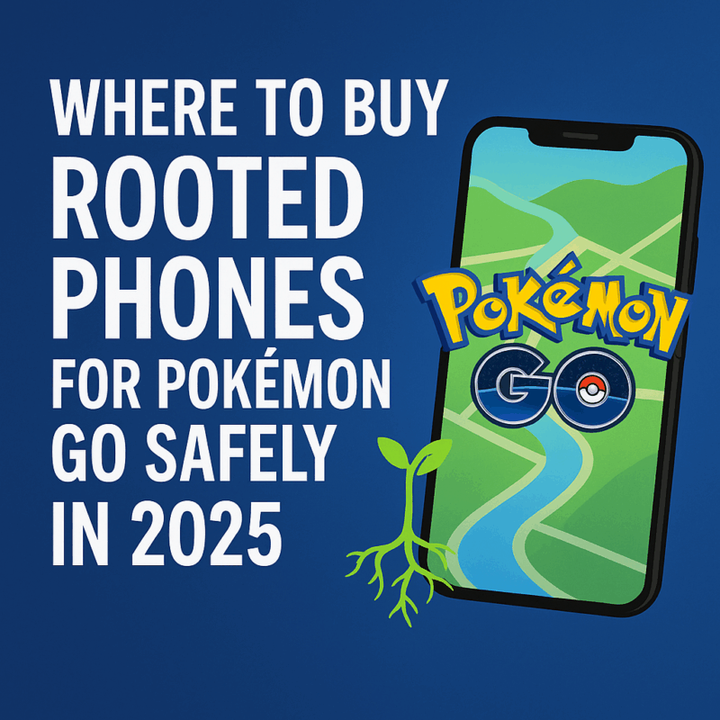 buy rooted phones pokemon go